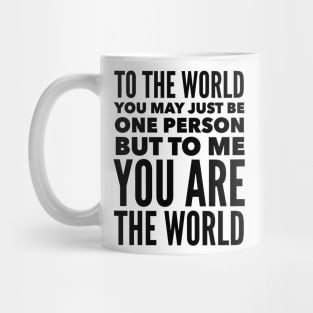 You Are The World Mug